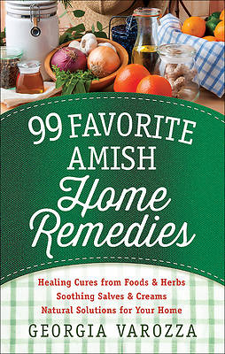 Picture of 99 Favorite Amish Home Remedies