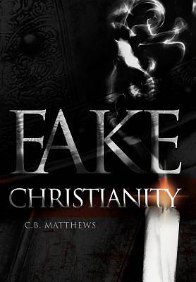Picture of Fake Christianity
