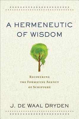Picture of A Hermeneutic of Wisdom - eBook [ePub]