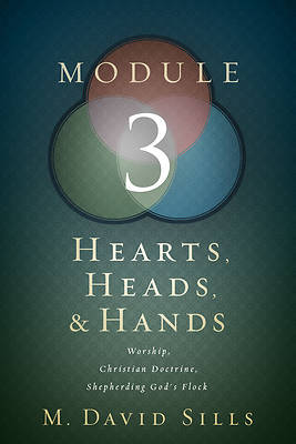 Picture of Hearts, Heads, and Hands- Module 3