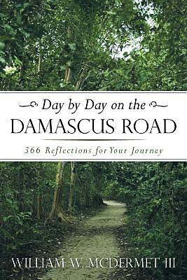 Picture of Day by Day on the Damascus Road