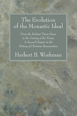Picture of The Evolution of the Monastic Ideal
