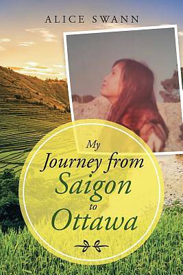 Picture of My Journey from Saigon to Ottawa