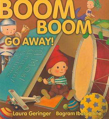 Picture of Boom Boom Go Away!