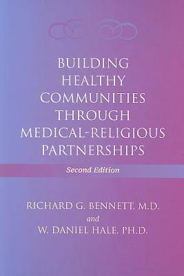 Picture of Building Healthy Communities Through Medical-Religious Partnerships