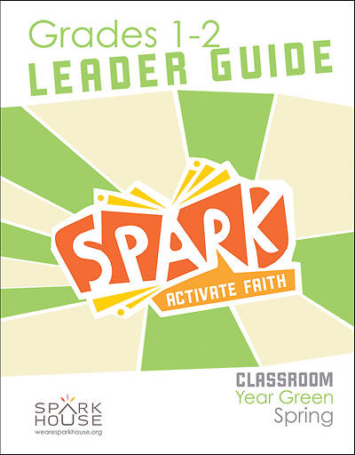 Picture of Spark Classroom Grades 1-2 Leader Guide Year Green Spring