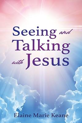 Picture of Seeing and Talking with Jesus