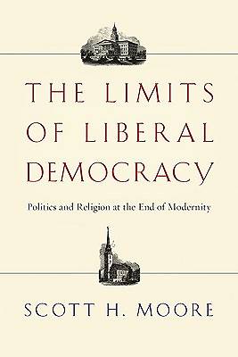 Picture of The Limits of Liberal Democracy