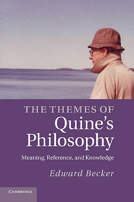 Picture of The Themes of Quine's Philosophy
