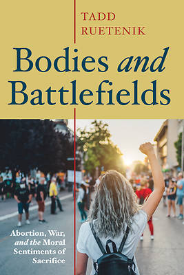 Picture of Bodies and Battlefields