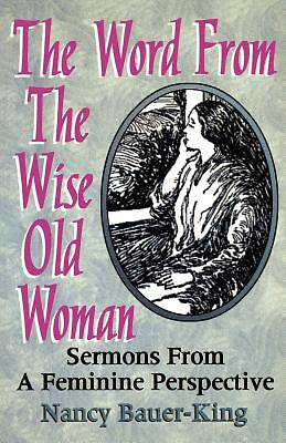 Picture of The Word from the Wise Old Woman