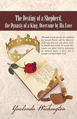 Picture of The Destiny of a Shepherd, the Dynasty of a King, Overcome by His Love