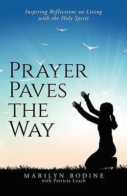 Picture of Prayer Paves the Way