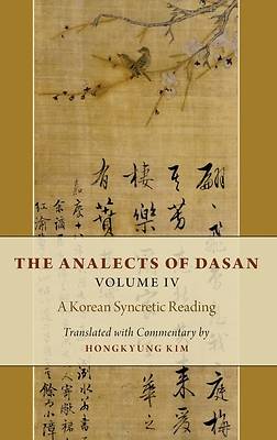 Picture of The Analects of Dasan, Volume IV