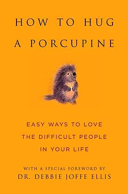 Picture of How to Hug a Porcupine