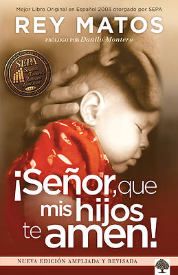 Picture of Senor, Que MIS Hijos Te Amen! - Con Guia de Estudio