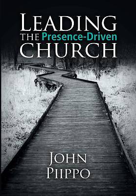 Picture of Leading the Presence-Driven Church