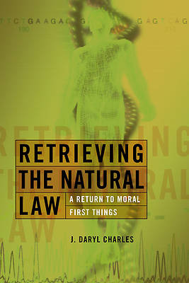 Picture of Retrieving the Natural Law