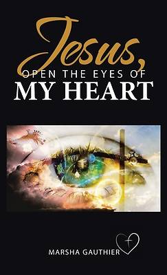 Picture of Jesus, Open the Eyes of My Heart