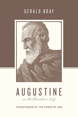 Picture of Augustine on the Christian Life