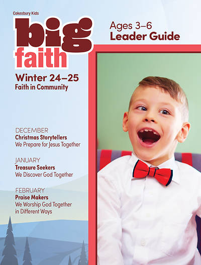 Picture of Cokesbury Kids Big Faith Winter 2024-25 Leader Guide Ages 3-6
