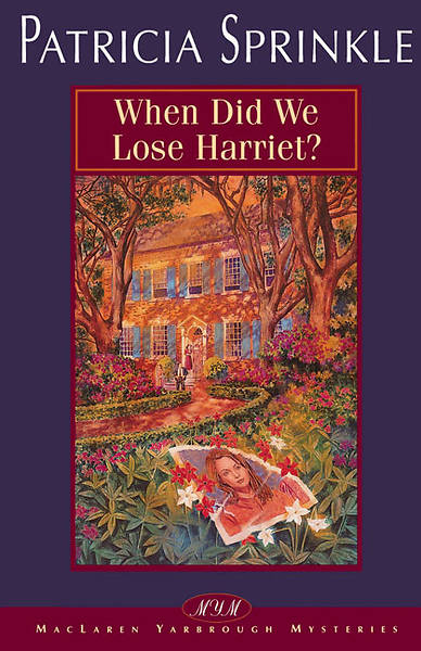 Picture of When Did We Lose Harriet?