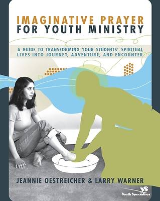 Picture of Imaginative Prayer for Youth Ministry