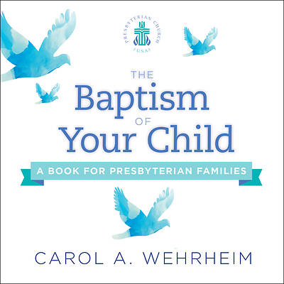 Picture of The Baptism of Your Child