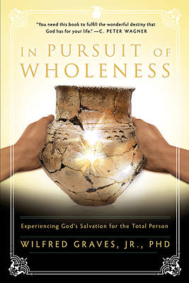 Picture of In Pursuit of Wholeness