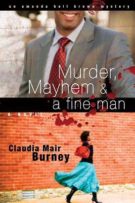 Picture of Murder, Mayhem & a Fine Man