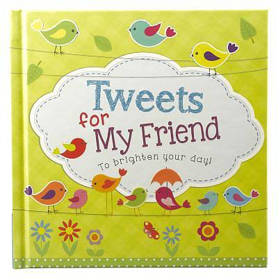 Picture of Hardcover Tweets for My Friend