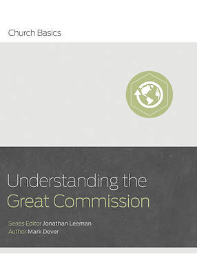 Picture of Understanding the Great Commission and the Church