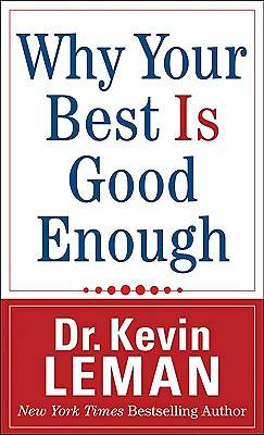 Picture of Why Your Best Is Good Enough