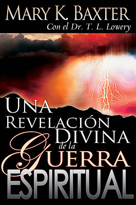 Picture of Una Revlacion Divina de la Guerra Espiritual / Divine Revelation of Spiritual Warfare