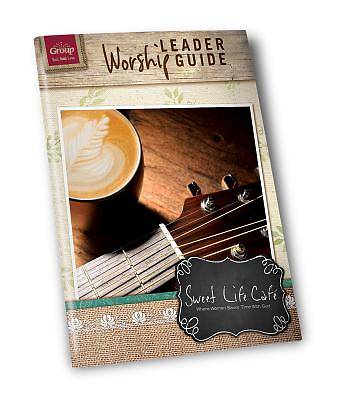 Picture of Sweet Life Cafe Worship Leader Guide