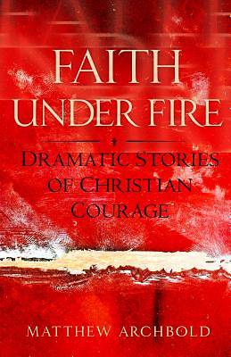 Picture of Faith Under Fire