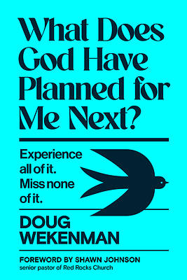 Picture of What Does God Have Planned for Me Next?