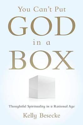 Picture of You Can't Put God in a Box