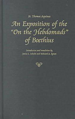 Picture of An Exposition of the on the Hebdomads of Boethius