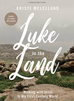 Picture of Luke in the Land - Bible Study Book with Video Access