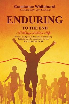 Picture of Enduring to the End