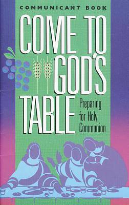 Picture of Come to Gods Table Student Book