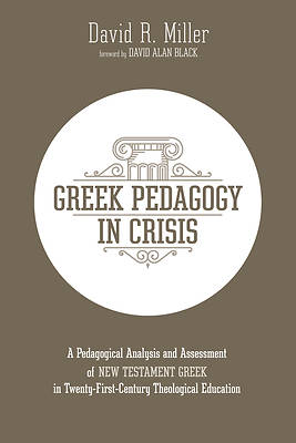 Picture of Greek Pedagogy in Crisis