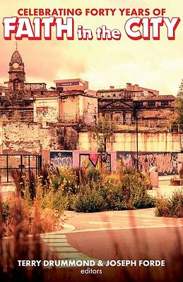 Picture of Celebrating Forty Years of Faith in the City