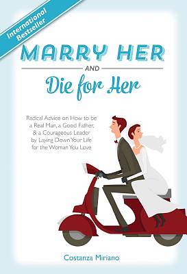 Picture of Marry Her and Die for Her