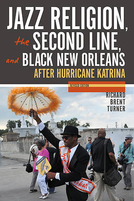 Picture of Jazz Religion, the Second Line, and Black New Orleans, New Edition