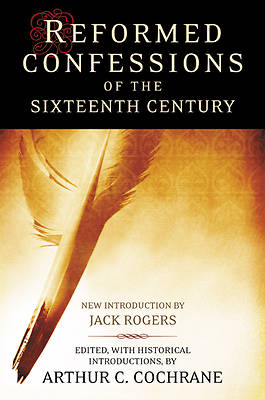 Picture of Reformed Confessions of the 16th Century