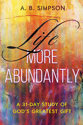 Picture of Life More Abundantly