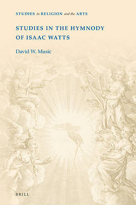Picture of Studies in the Hymnody of Isaac Watts