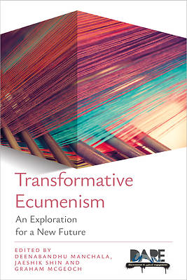 Transformative Ecumenism